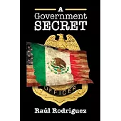A Government Secret