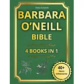 Barbara O’Neill Bible