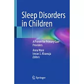 Sleep Disorders in Children: A Primer for Primary Care Providers