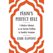 Pāṇini’s Perfect Rule: A Modern Solution to an Ancient Problem in Sanskrit Grammar