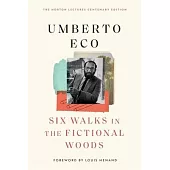 Six Walks in the Fictional Woods