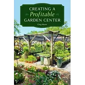 Creating a Profitable Garden Center