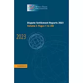 Dispute Settlement Reports 2023: Volume 1, Pages 1-302