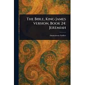 The Bible, King James Version, Book 24: Jeremiah