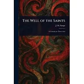 The Well of the Saints