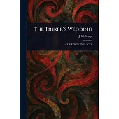 The Tinker’s Wedding