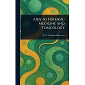 Aids to Forensic Medicine and Toxicology