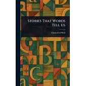Stories That Words Tell Us