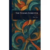 The Young Forester