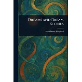 Dreams and Dream Stories