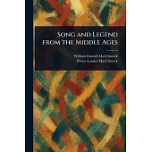 Song and Legend From the Middle Ages