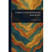 Third Class in Indian Railways