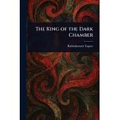 The King of the Dark Chamber