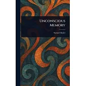 Unconscious Memory
