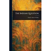 The Indian Question