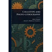 Collotype and Photo-lithography