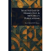 Selected List of Nimmo, Hay, & Mitchell’s Publications