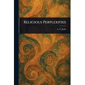 Religious Perplexities