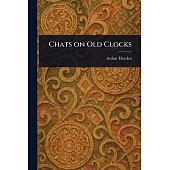 Chats on Old Clocks