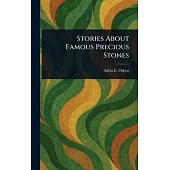 Stories About Famous Precious Stones