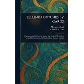 Telling Fortunes by Cards