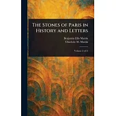 The Stones of Paris in History and Letters
