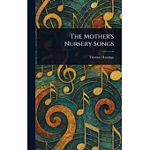 The Mother’s Nursery Songs