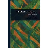 The Croxley Master