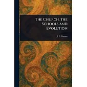 The Church, the Schools and Evolution