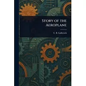 Story of the Aeroplane