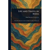 Life and Travel in India