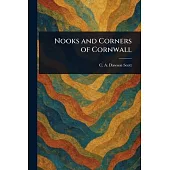 Nooks and Corners of Cornwall