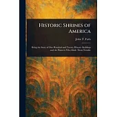 Historic Shrines of America