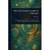 The Vegetable Lamb of Tartary