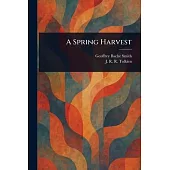 A Spring Harvest