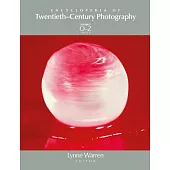 Encyclopedia of Twentieth-Century Photography