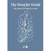 The Word for World: The Maps of Ursula K. Le Guin