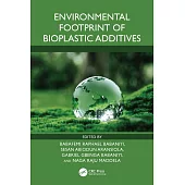 Environmental Footprint of Bioplastic Additives