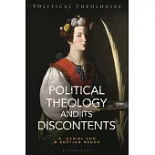 Political Theology and Its Discontents