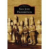 San Jose Prohibition