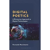 Digital Poetics: A Ricoeurian Approach to Digital Technologies