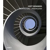 Scott Brownrigg: Architecture + Progression