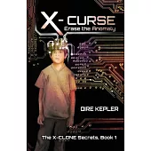 X-Curse: Book 1 of The X-CLONE Secrets