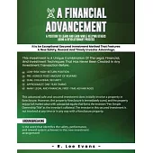 A Financial Advancement: Designed with the Investor in Mind