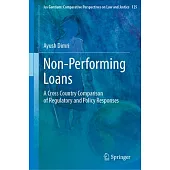 Non-Performing Loans: A Cross Country Comparison of Regulatory and Policy Responses