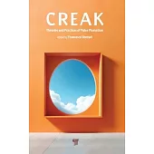 Creak: Theories and Practices of Pulse Phonation