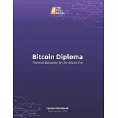 Bitcoin Diploma: Financial Education for the Bitcoin Era