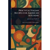 Practical Italian Recipes for American Kitchens