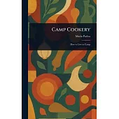 Camp Cookery