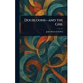 Doubloons-and the Girl